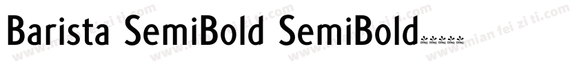Barista SemiBold SemiBold字体转换